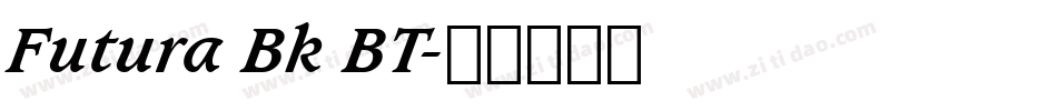 Futura Bk BT字体转换
